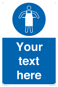 Custom Protective Apron Required Sign